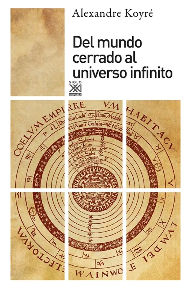 Del mundo cerrado al universo infinito