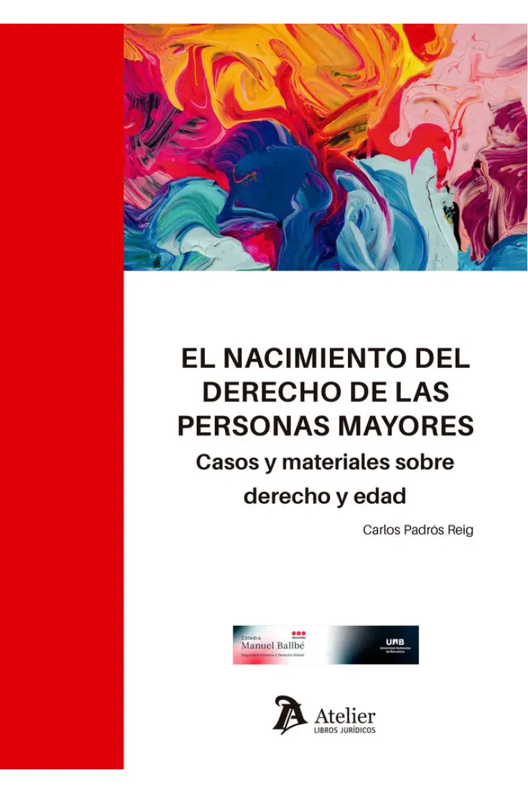EL NACIMIENTO DEL DERECHO DE LAS PERSONAS MAYORES CASOS Y M