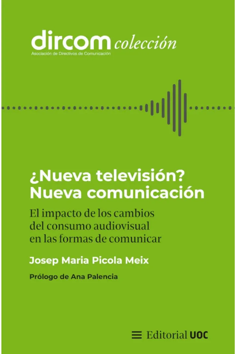 ¿Nueva televisión? Nueva comunicación. E