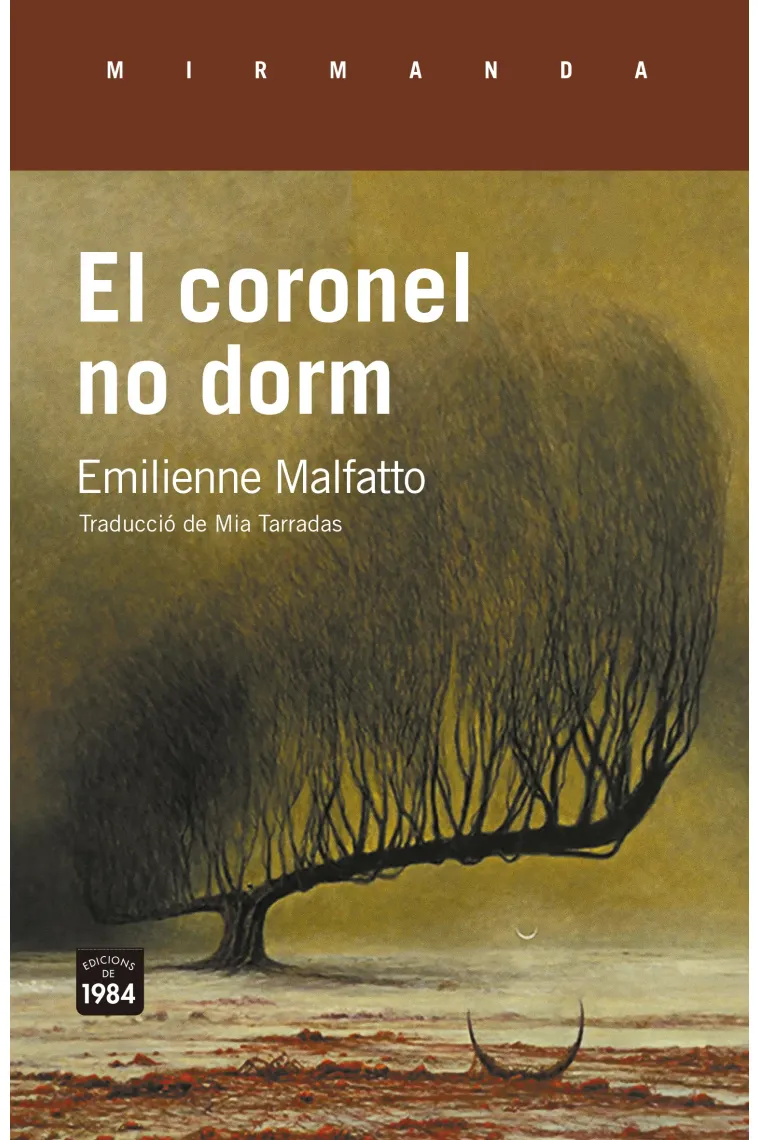 El coronel no dorm (Catalán)
