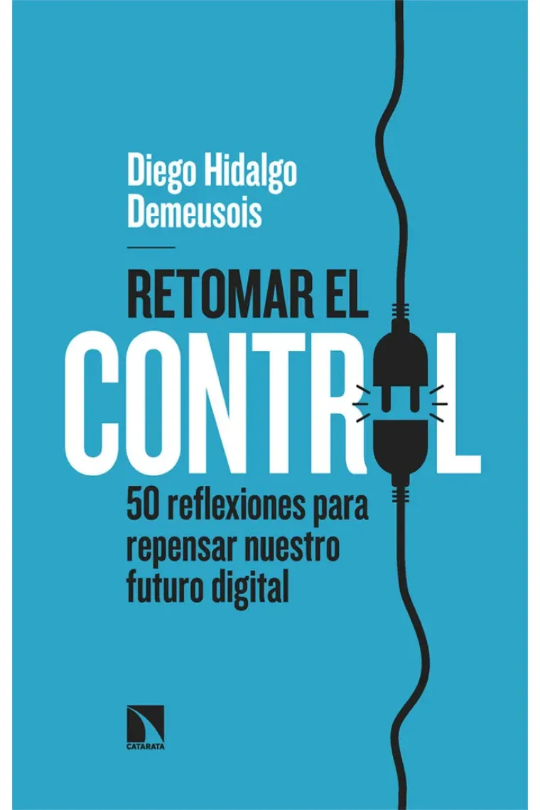 Retomar el control