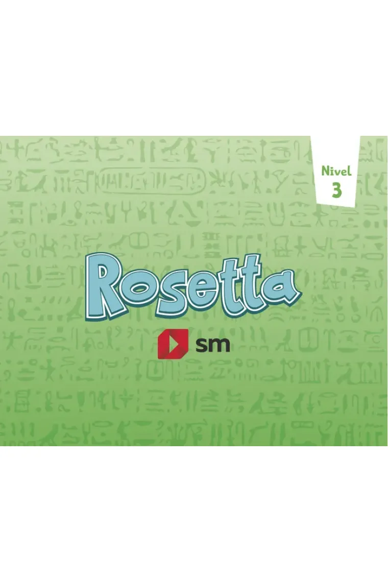 LECTOESCRITURA. NIVEL 3. ROSETTA