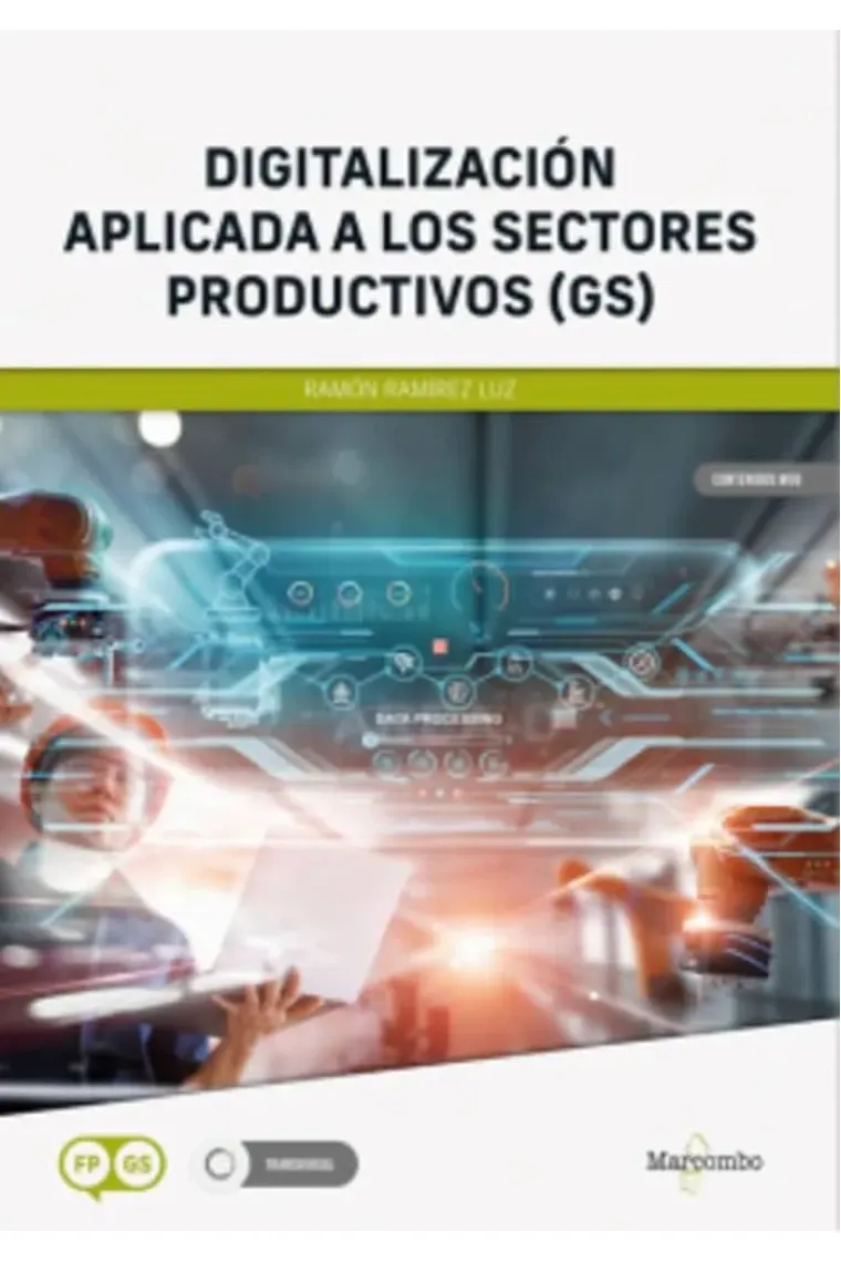 DIGITALIZACION APLICADA A LOS SECTORES PRODUCTIVOS (GS)