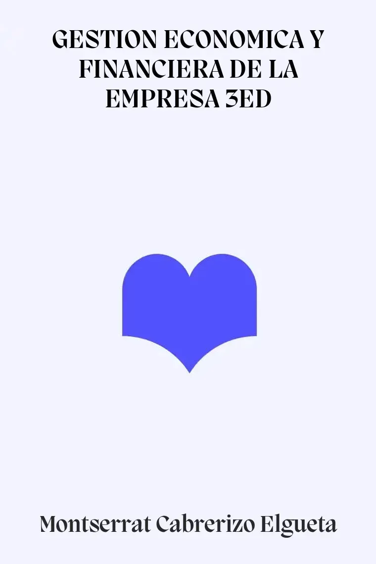 GESTION ECONOMICA Y FINANCIERA DE LA EMPRESA 3ED
