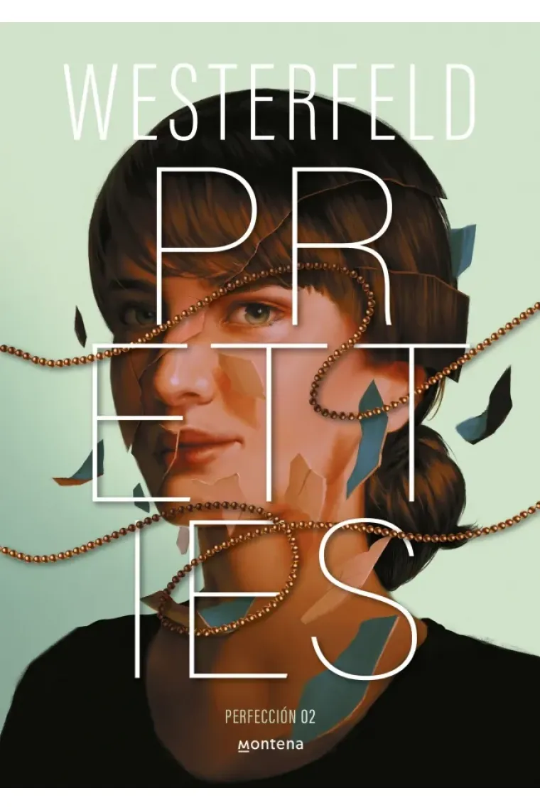 Pretties (Perfección) (Traición 2)