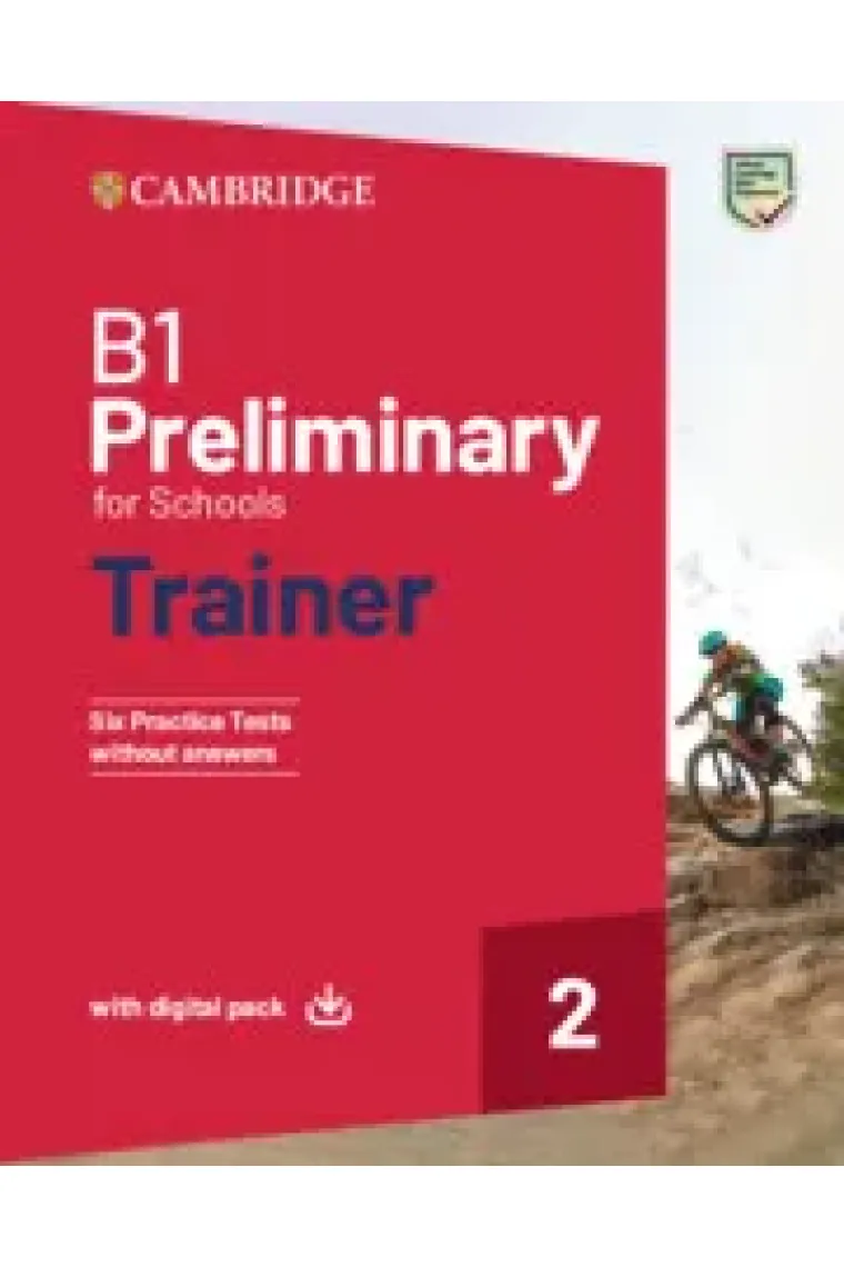 B1 Preliminary for Schools Trainer 2 Trainer WITHOUT Answers with Digital Pack