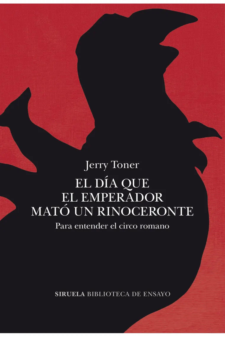 El día que el emperador mató un rinoceronte.