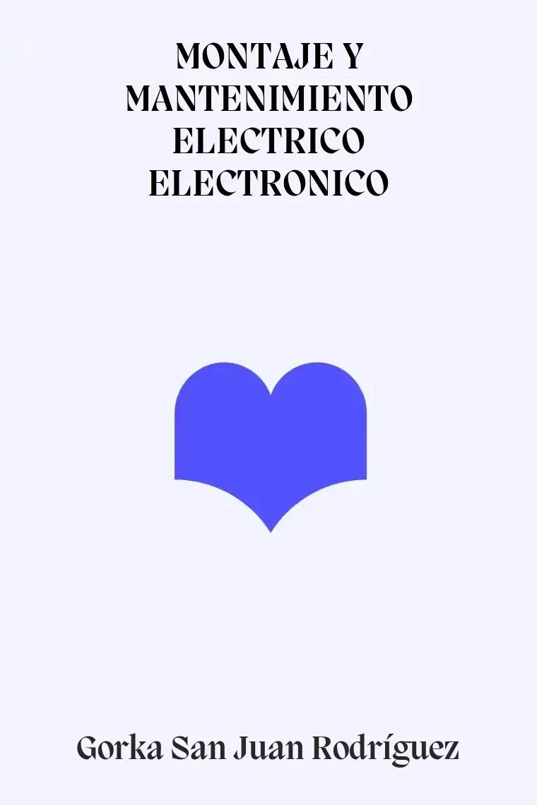 MONTAJE Y MANTENIMIENTO ELECTRICO ELECTRONICO