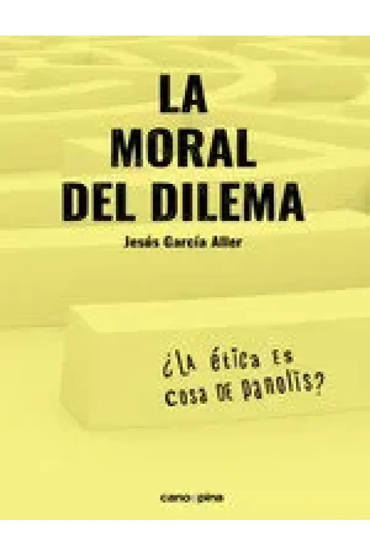 LA MORAL DEL DILEMA