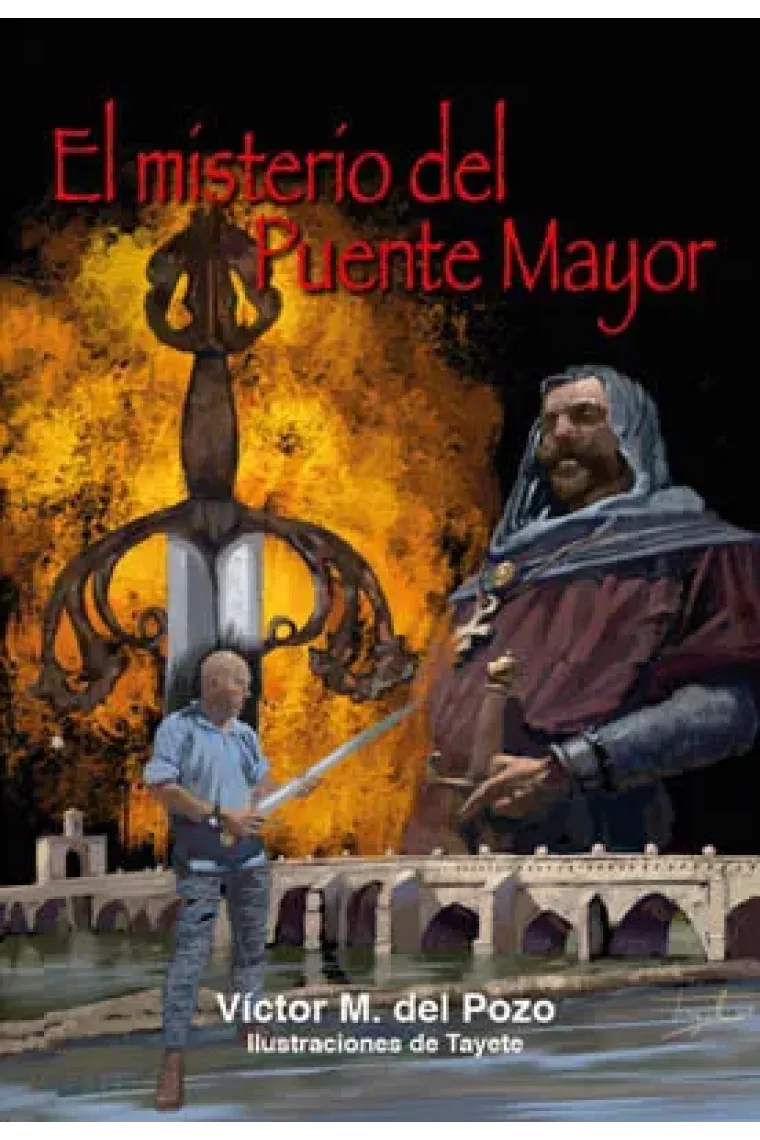 EL MISTERIO DEL PUENTE MAYOR