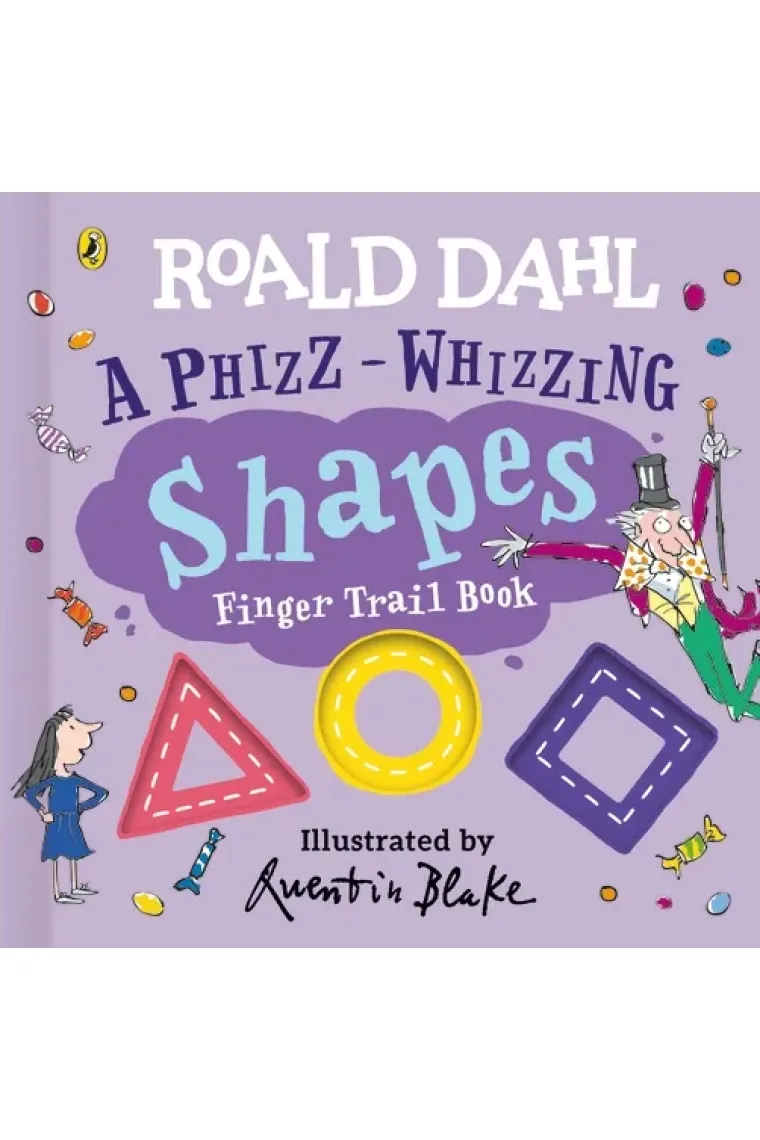 Roald Dahl: A Phizz-Whizzing Shapes Finger Trail Book (Inglés)