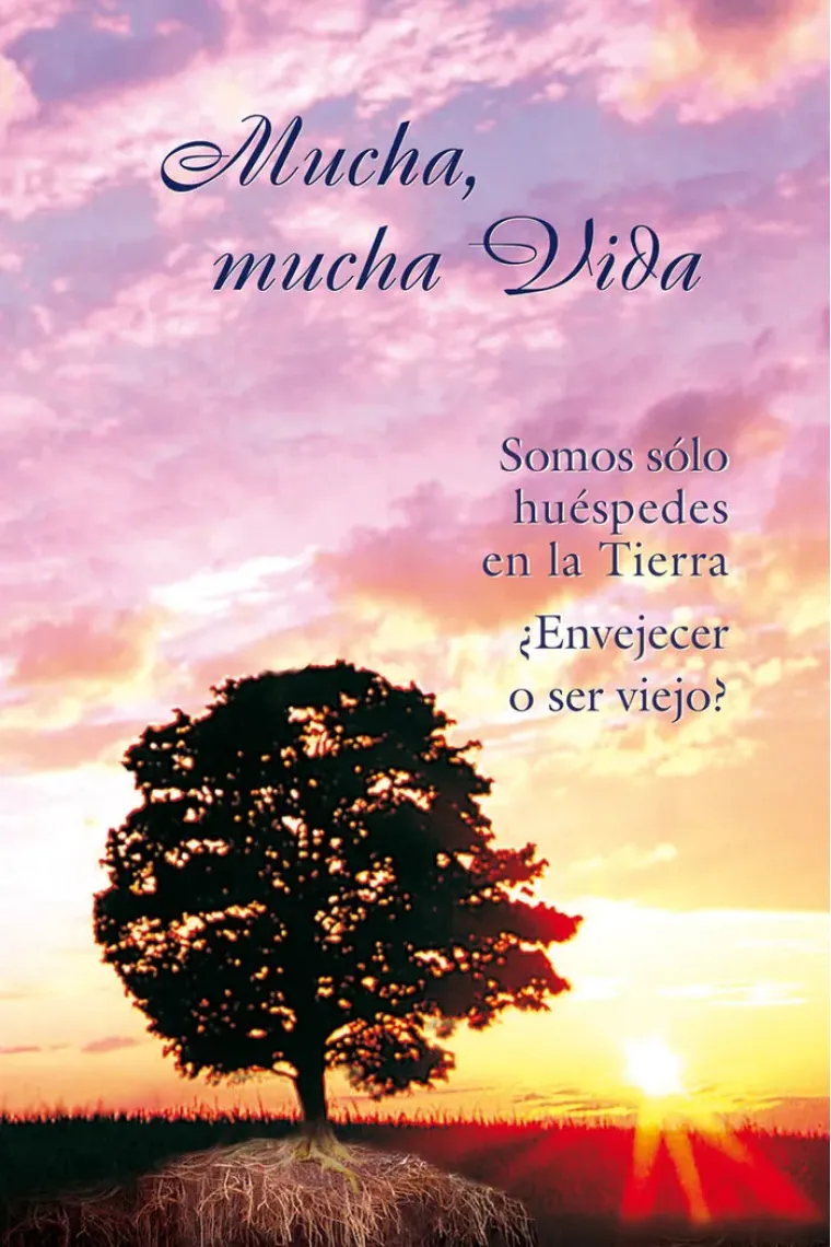 MUCHA, MUCHA VIDA