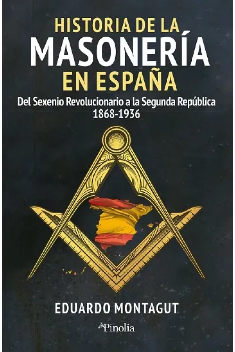 Historia de la masonería en España.