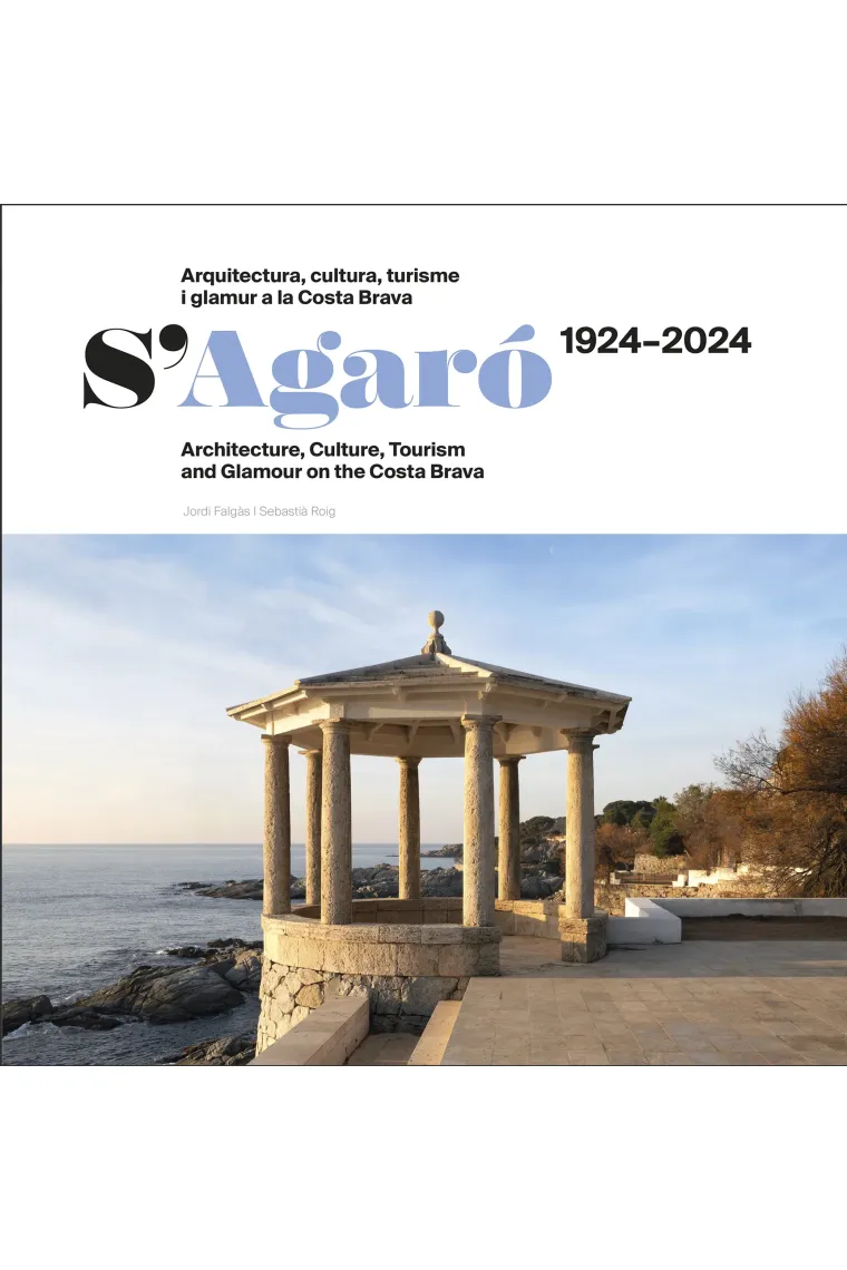S'agaró 1924-2024. (Catalán)