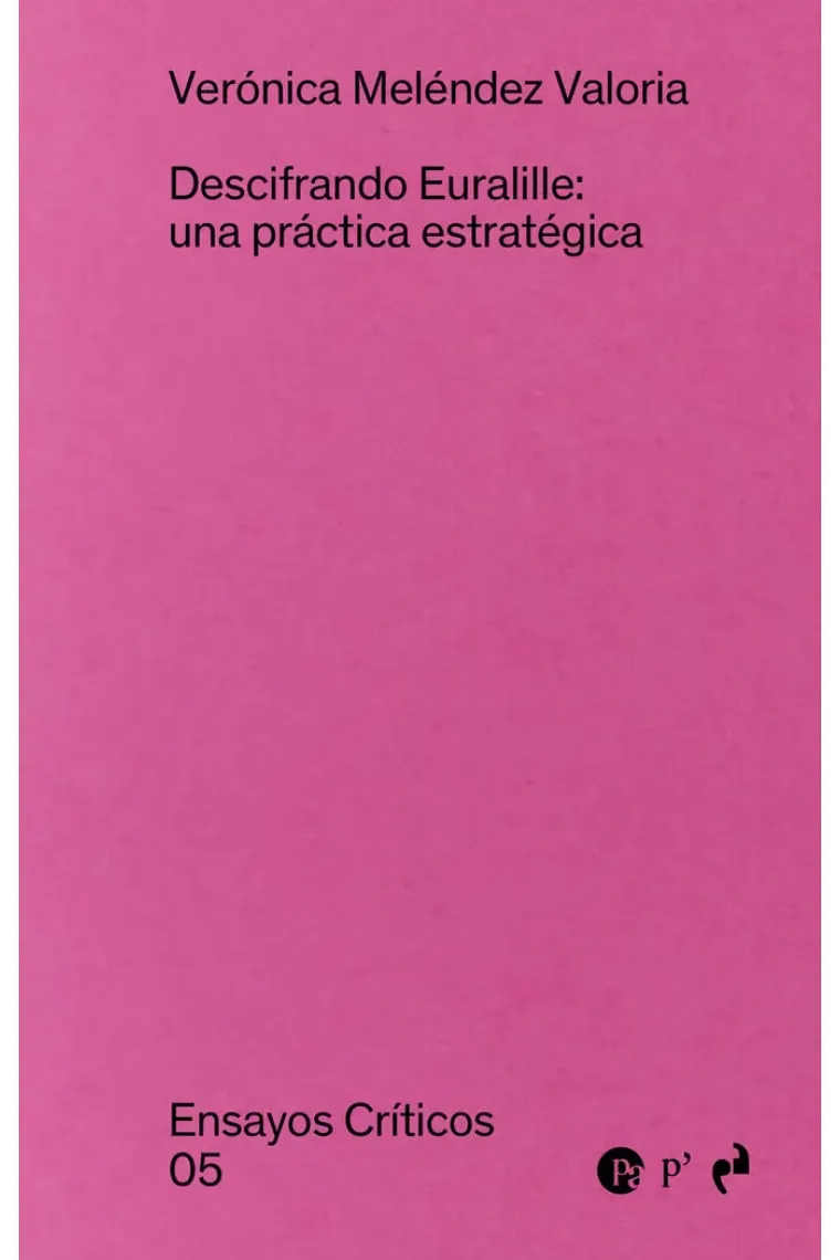 Descifrando Euralille: una práctica estratégica