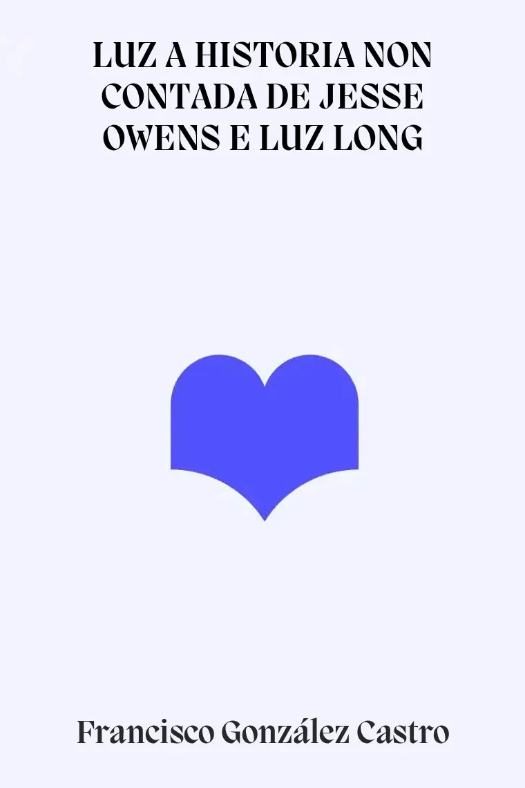 LUZ A HISTORIA NON CONTADA DE JESSE OWENS E LUZ LONG