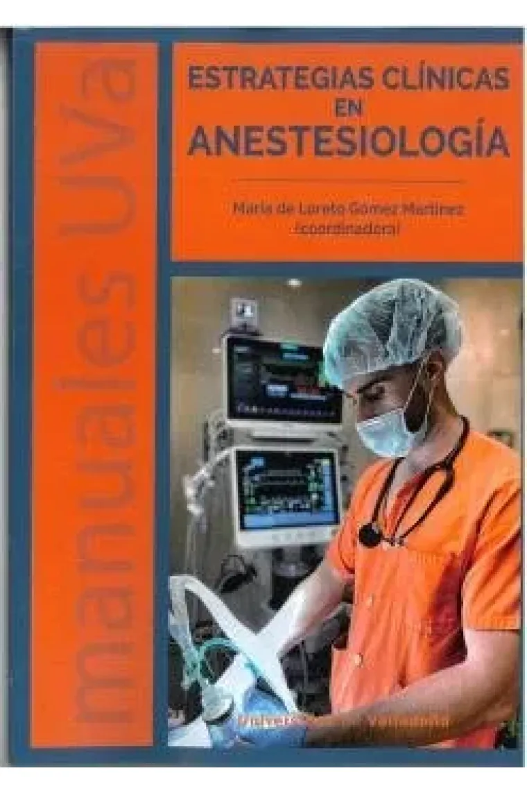 ESTRATEGIAS CLINICAS EN ANESTESIOLOGIA