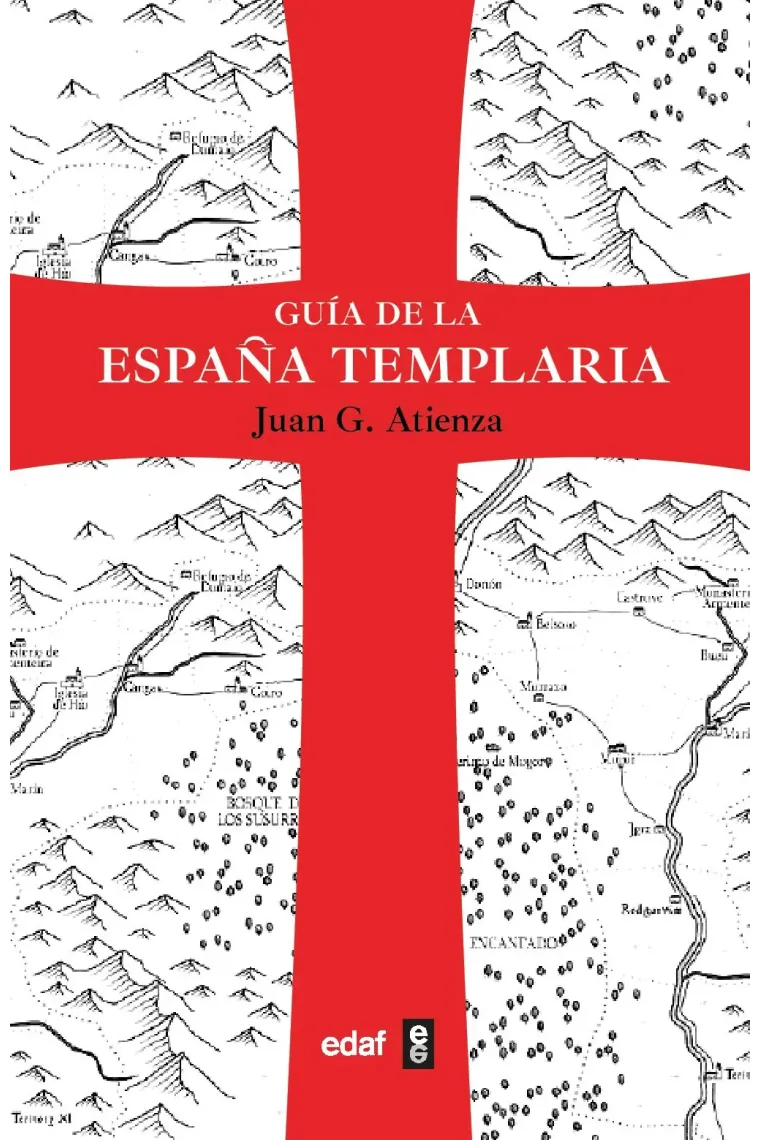 Guía de la España templaria