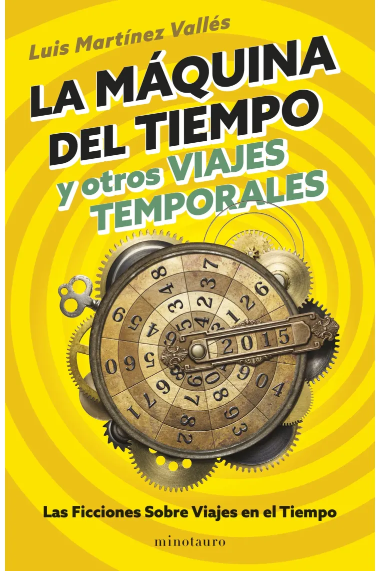 La máquina del tiempo y otros viajes temporales
