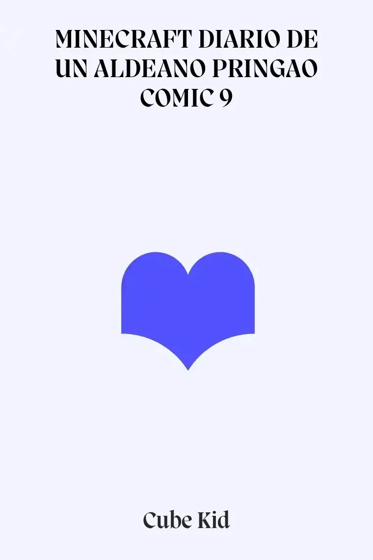 MINECRAFT DIARIO DE UN ALDEANO PRINGAO COMIC 9
