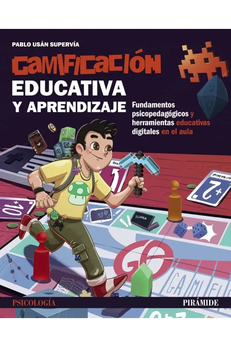 Gamificación educativa. Fundamentos psicopedagógicos y herramientas educativas digitales en el aula