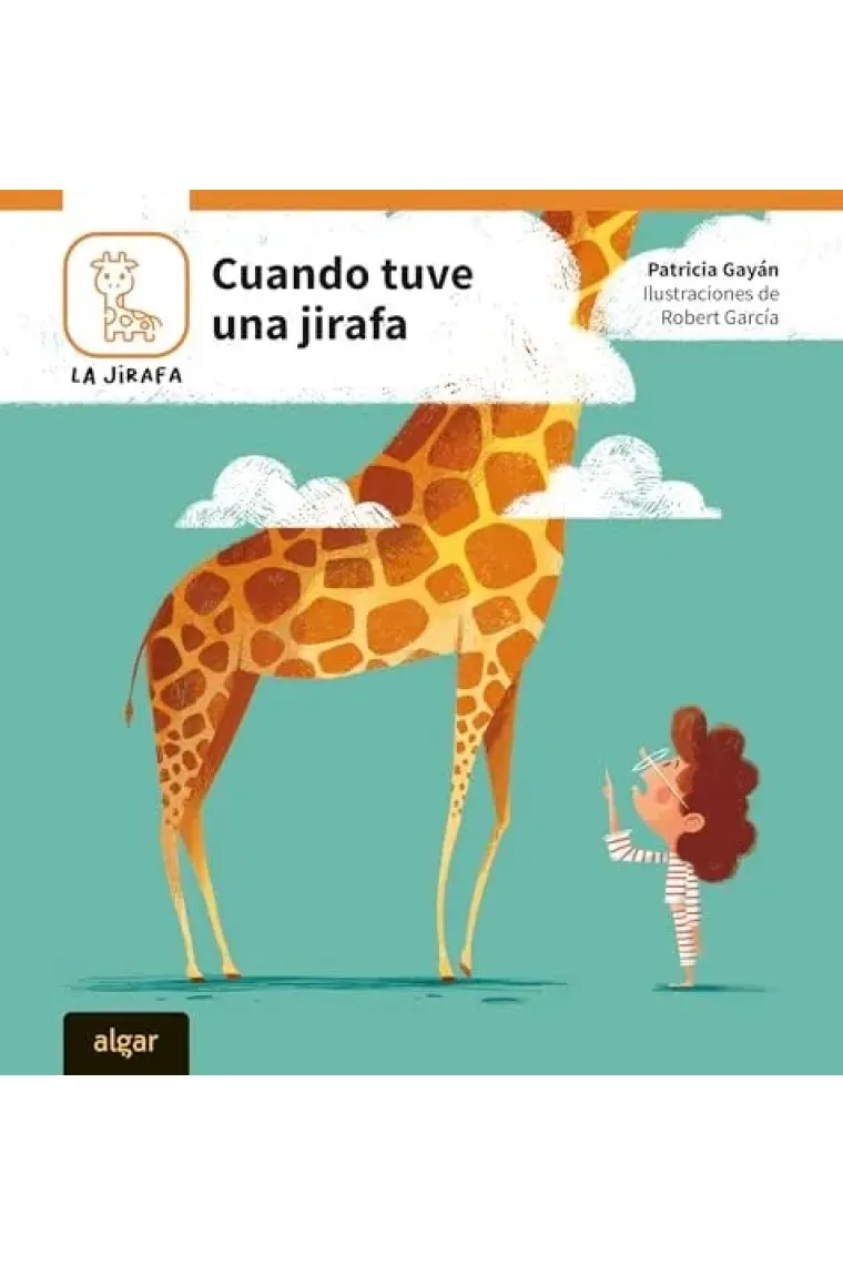 Cuando tuve una jirafa