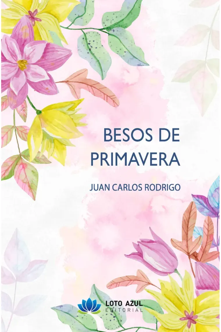 BESOS DE PRIMAVERA
