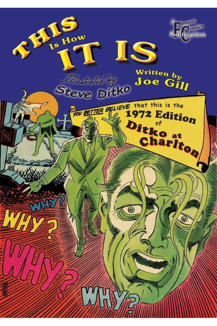 This Is How It Is (Ditko at Charlton) (Inglés)