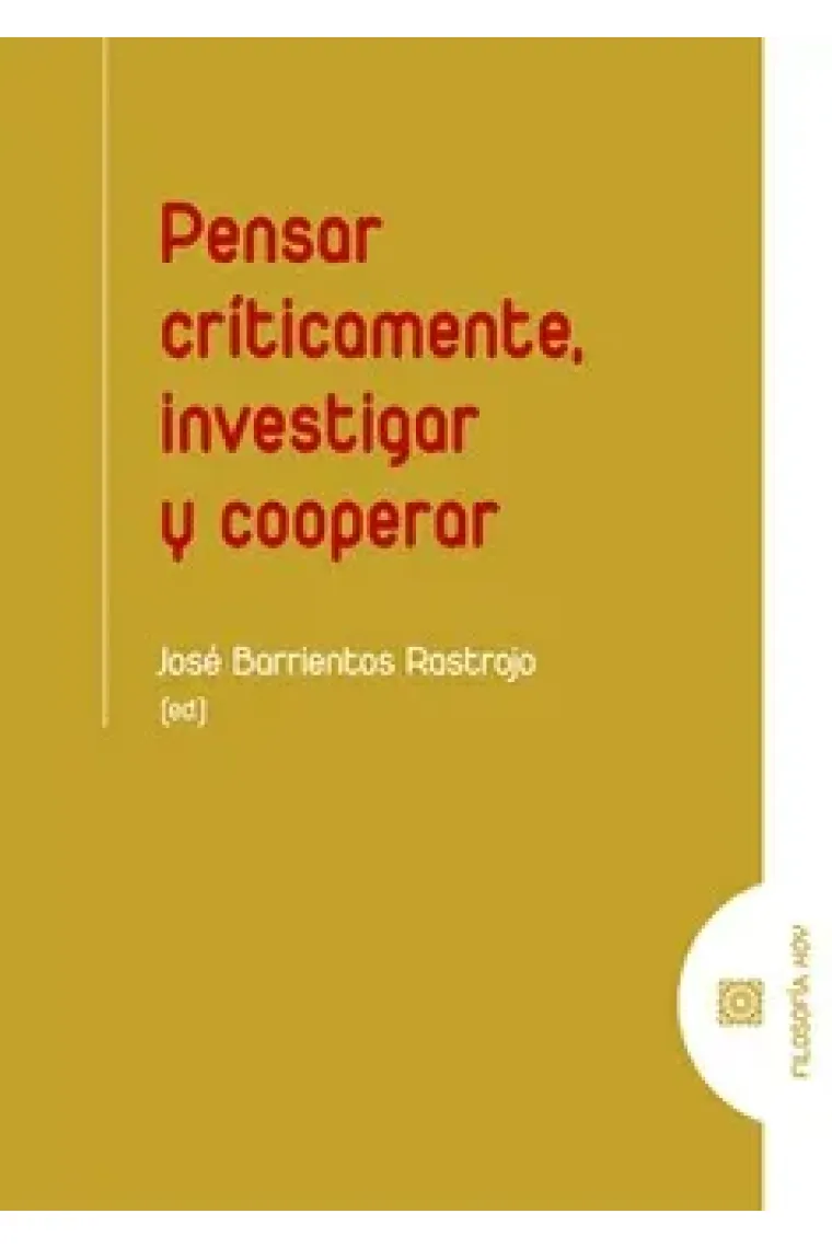 Pensar críticamente, investigar y cooperar