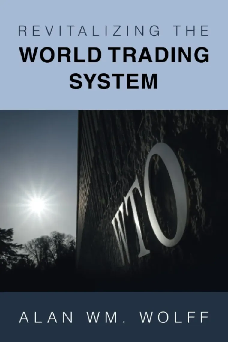 Revitalizing the World Trading System (Inglés)