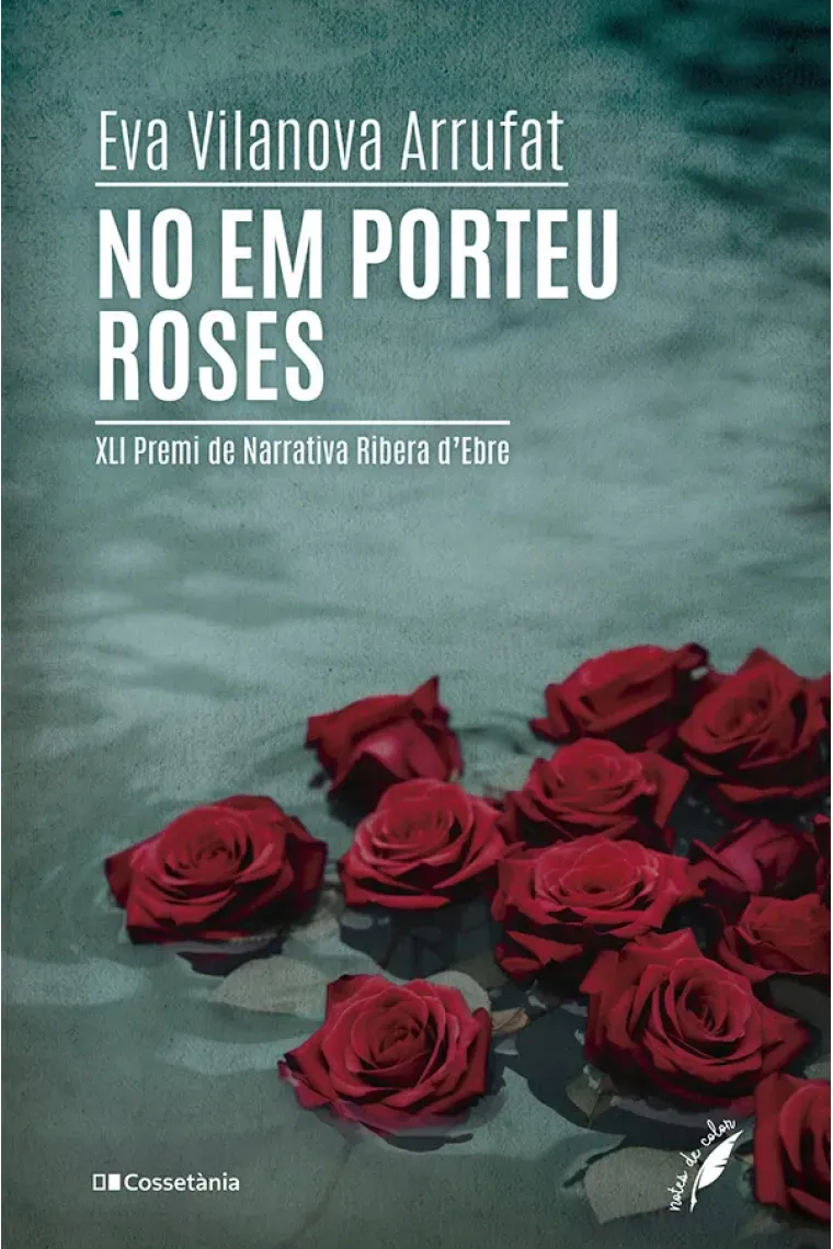 No em porteu roses (Catalán)