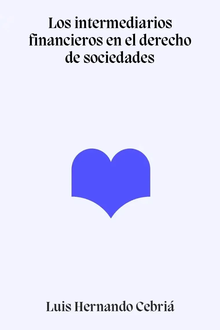 Los intermediarios financieros en el derecho de sociedades