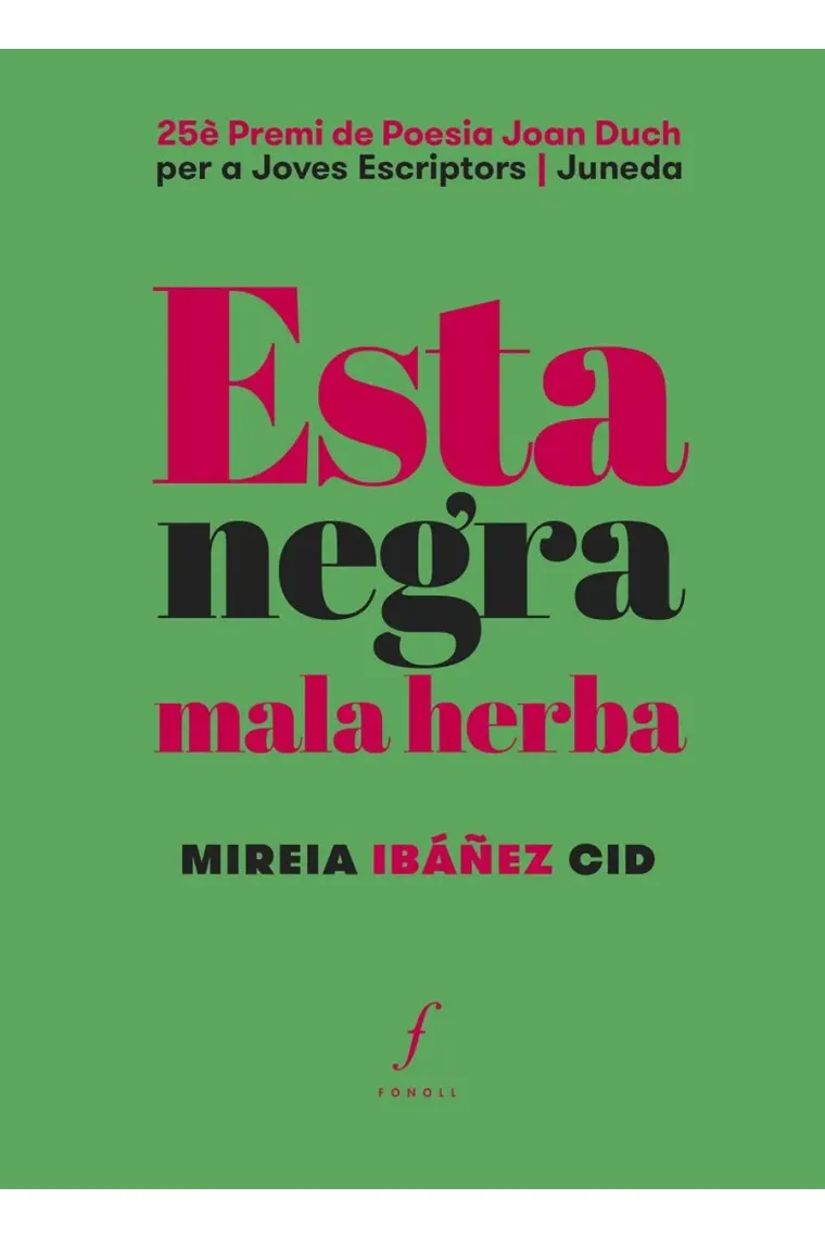 Esta negra mala herba (Catalán)