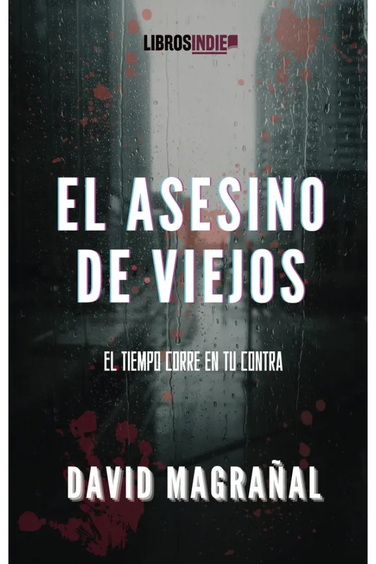 EL ASESINO DE VIEJOS