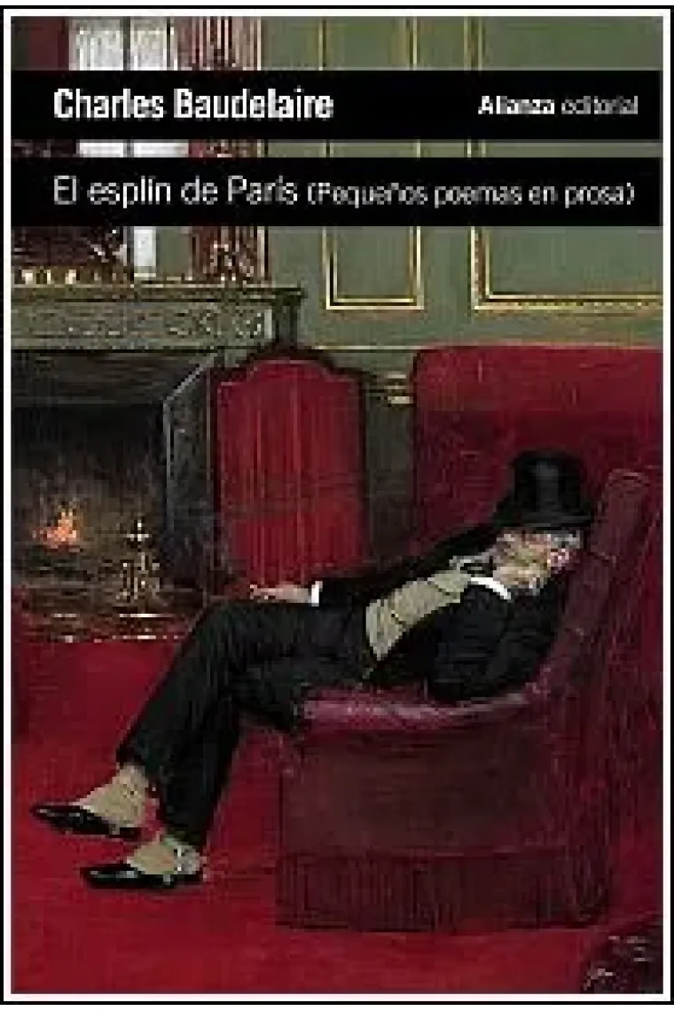 El esplín de París (Pequeños poemas en prosa)