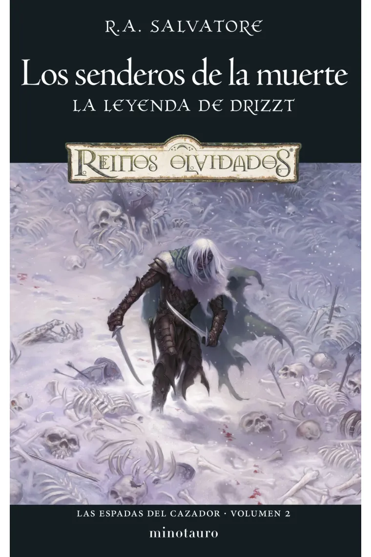 Las Espadas del Cazador nº 02. Los senderos de la muerte