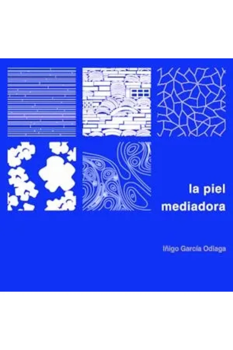 La piel mediadora