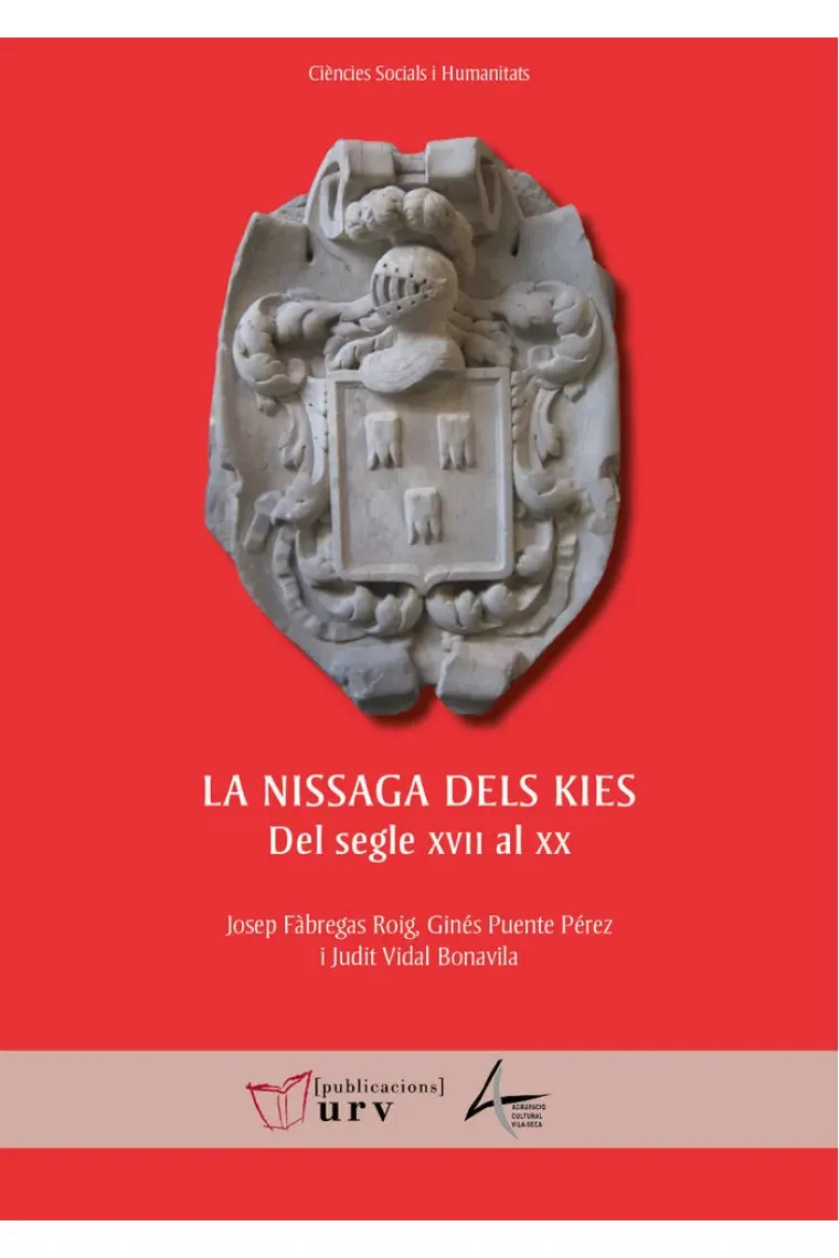 LA NISSAGA DELS KIES DEL SEGLE XVII AL XX