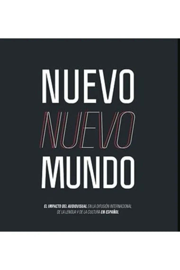 NUEVO NUEVO MUNDO