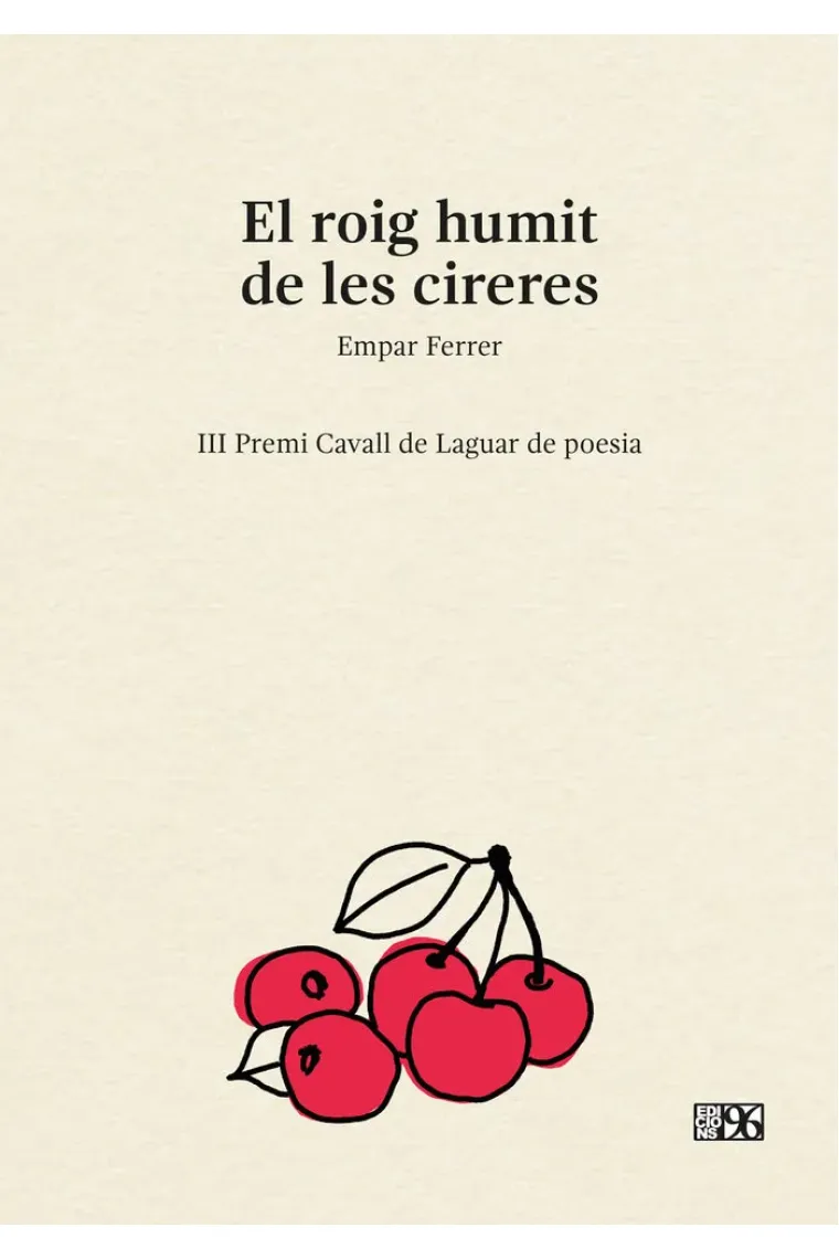 EL ROIG HUMIT DE LES CIRERES