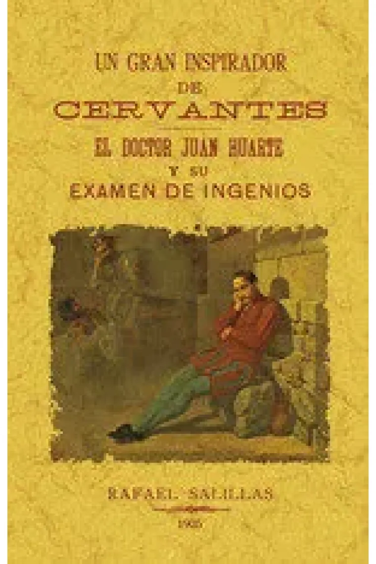 UN GRAN INSPIRADOR DE CERVANTES