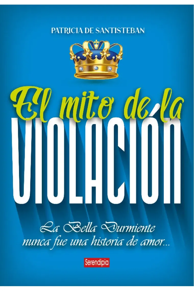 EL MITO DE LA VIOLACION