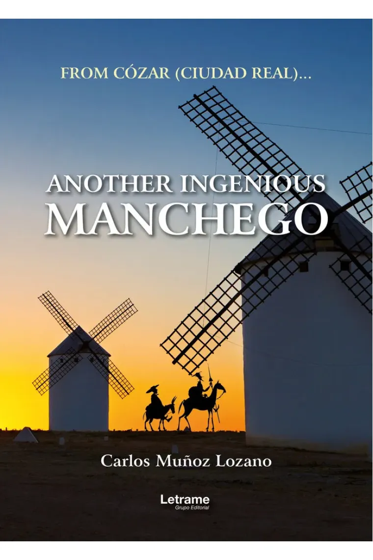 ANOTHER INGENIOUS MANCHEGO