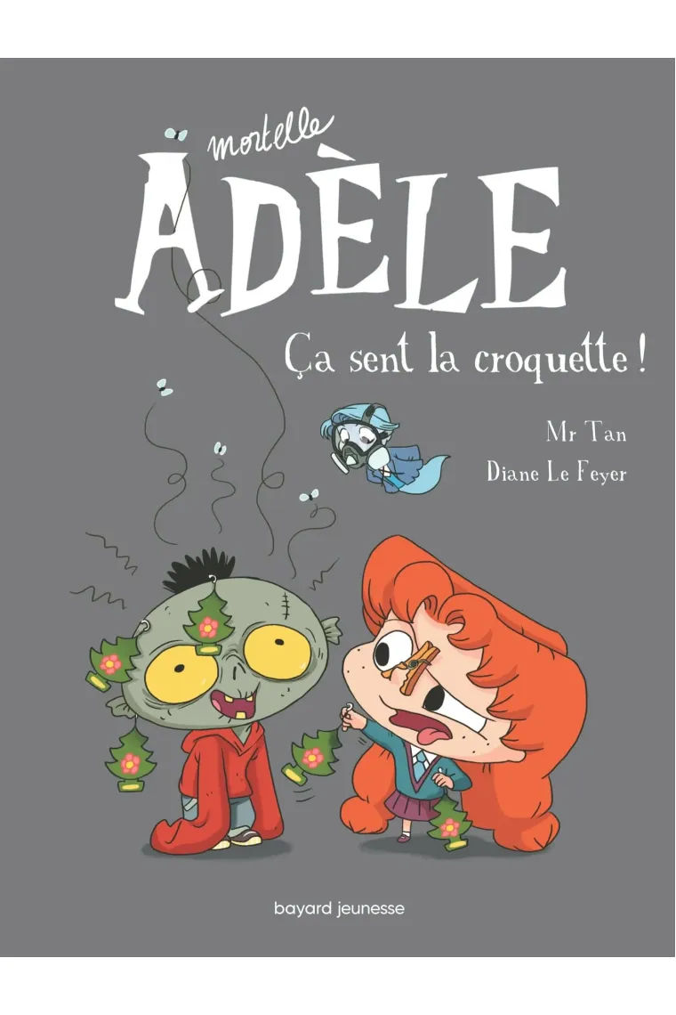 Mortelle Adèle, Tome 11: Ça sent la croquette ! (Francés)