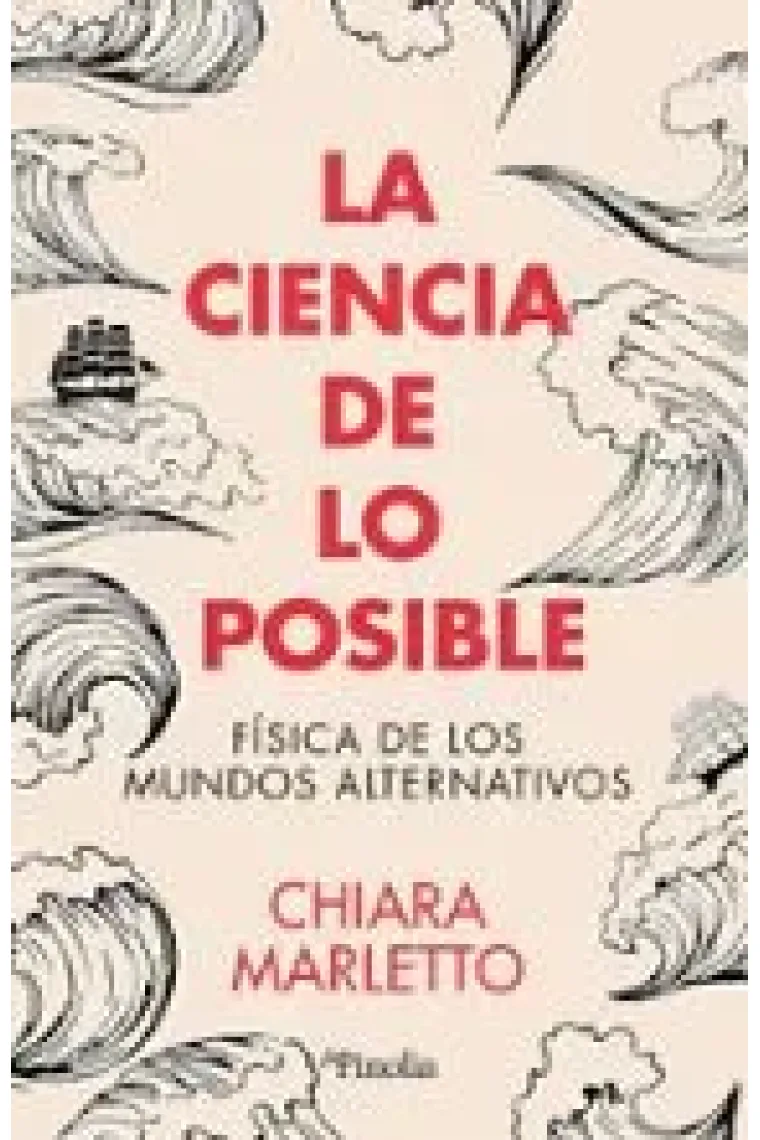 La ciencia de lo posible