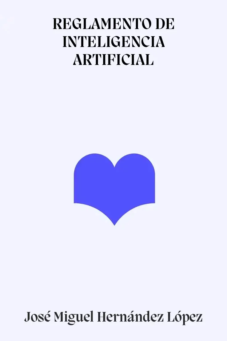 REGLAMENTO DE INTELIGENCIA ARTIFICIAL