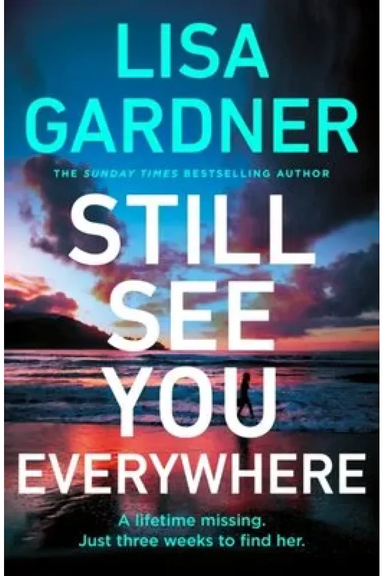Still See You Everywhere (Inglés)