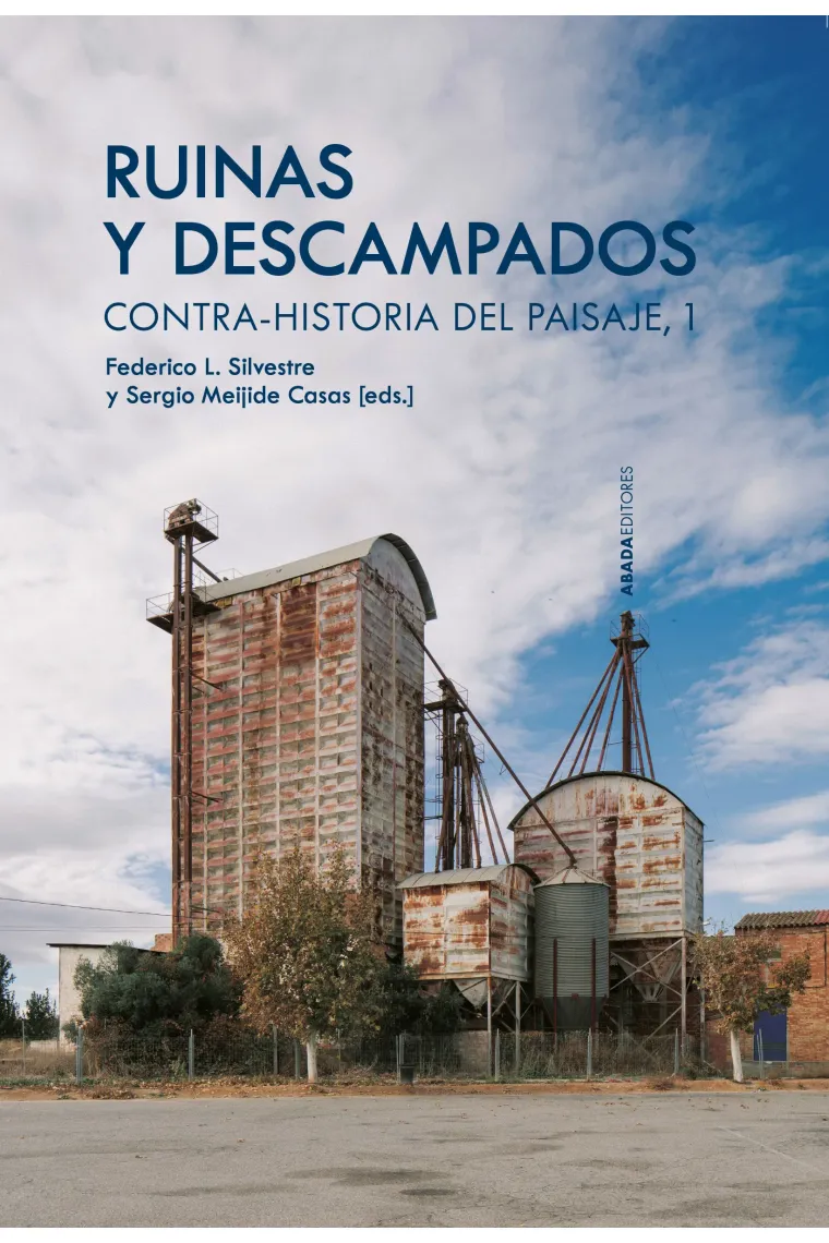 Ruinas y descampados