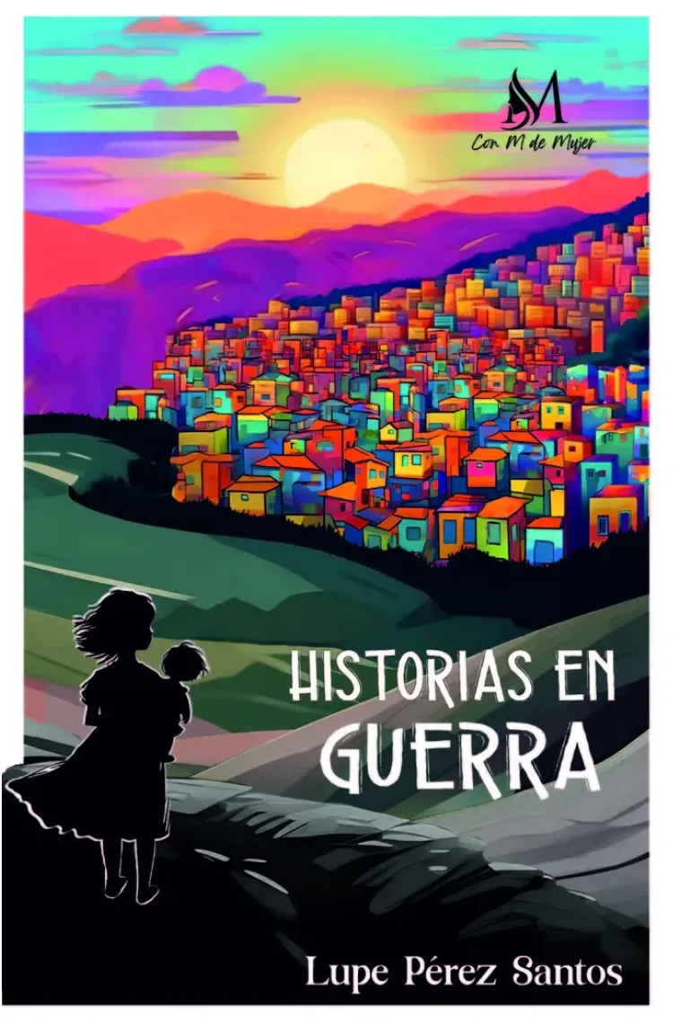 HISTORIAS EN GUERRA