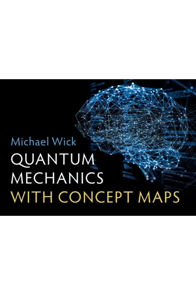 Quantum Mechanics with Concept Maps (Inglés)